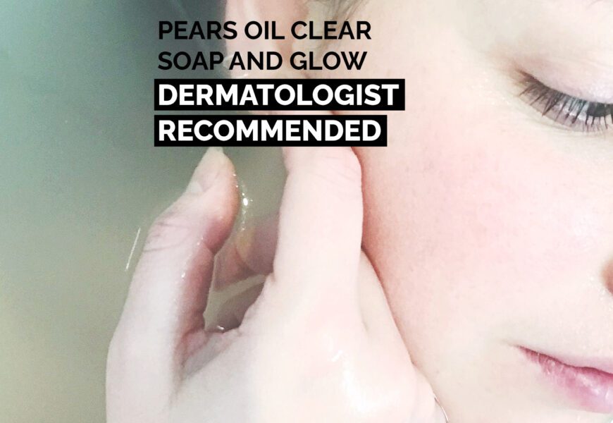 Pears Oil Clear Soap And Glow-Dermatologist Recommended