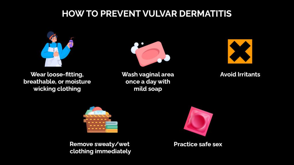 how to prevent vulvar dermatitis