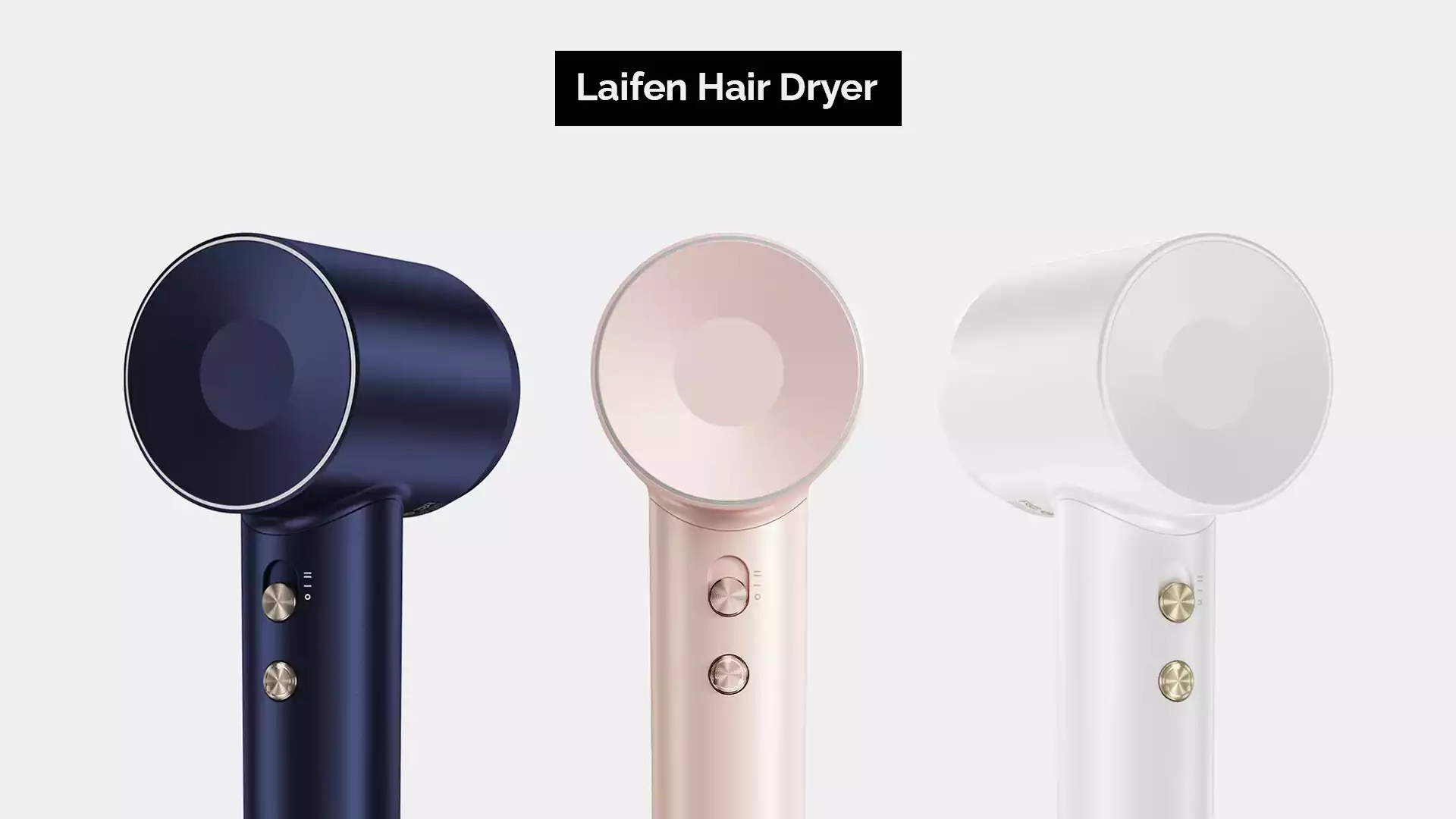 Laifen Hair Dryer